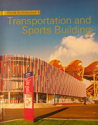 World Architecture 5 : Transportation and sports building