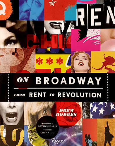 On Broadway: From Rent to Revolution